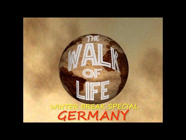 The Walk Of Life: Winter Break Special - Germany (ADZ Productions)