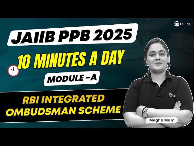 JAIIB PPB Free Online Classes 2025 | RBI Integrated Ombudsman Scheme | PPB Important Topics | EduTap