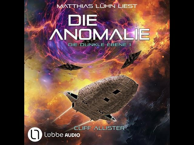 Cliff Allister - Die Anomalie - Die dunkle Ebene, Teil 1