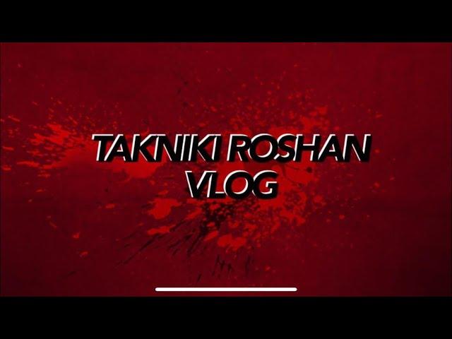 Introducing my New Vlog Channel Takniki Roshan Vlog..