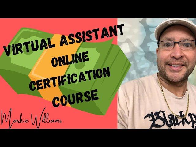 Markie Williams-Virtual Assistant Certification Online