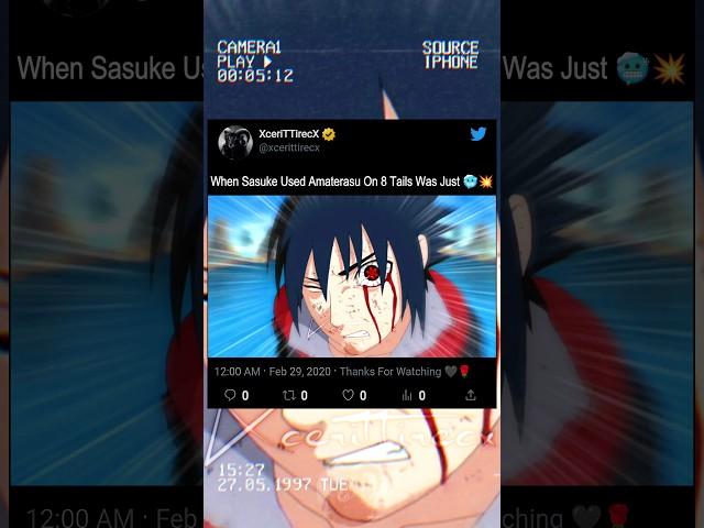 When Sasuke Used Amaterasu On 8 Tails Was Just  || #shorts #anime #naruto