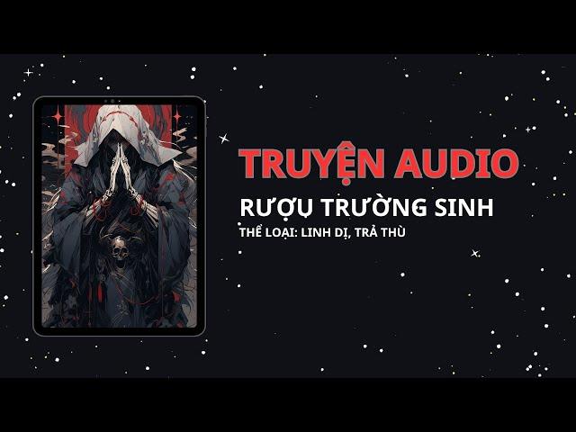 [LINH DỊ] || RƯỢU TRƯỜNG SINH || TẾU COMIS