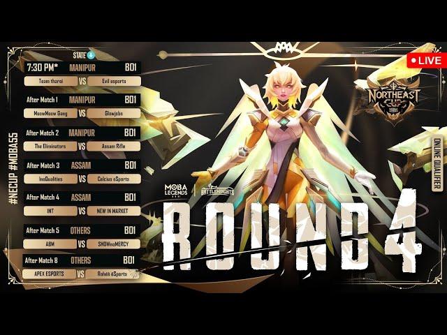 NORTH EAST CUP Online Qualifiers - Round 4, Day 1 | State Showdown Begins! - MOBA LEGENDS