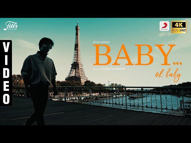 Baby Oh Baby | Ben Human | Tamil Pop Music Video | Tamil Pop Song 2020