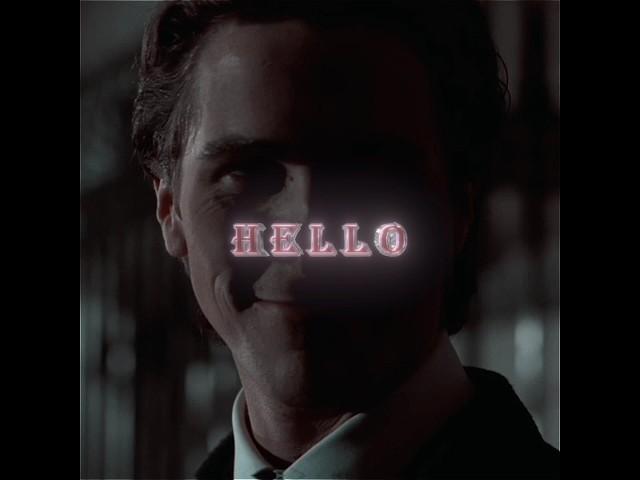 "HELLO" Patrick Bateman - American psycho | Under your spell | Edit #shorts