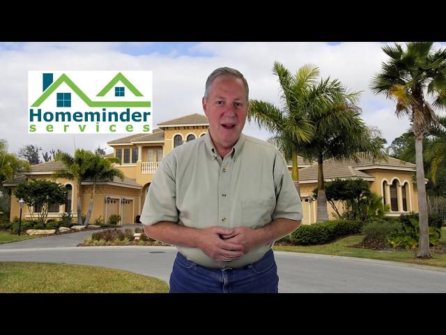 Why is Homeminder Services the #1 Sarasota Home Watch company?