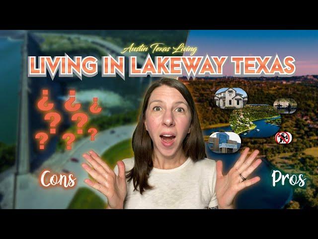 Pros and Cons of Living in Lakeway Texas, Is Lakeway Texas a Good Place to Live, Austin TX Lake Town