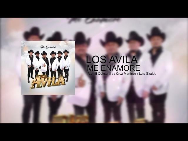 Los Avila - Me Enamoré