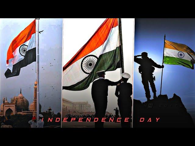 INDEPENDENCE DAY STATUS || 15 August Status || Independence Day Edit