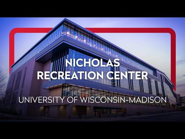 Nicholas Recreation Center // Recreation & Wellbeing at the University of Wisconsin-Madison