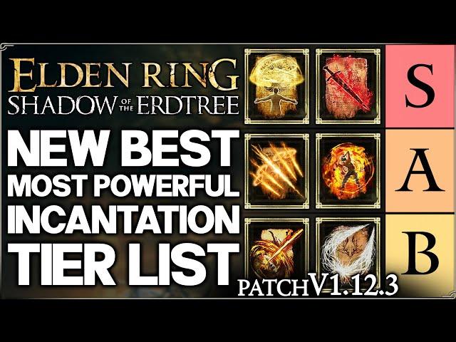 Shadow of the Erdtree - New Best GAME BREAKING Incantation Tier List Ranked - Guide - Elden Ring!