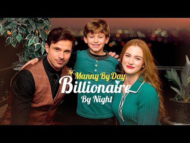 EP1-10｜The billionaire manny fell in love with me. 【Manny By Day, Billionaire By Night】