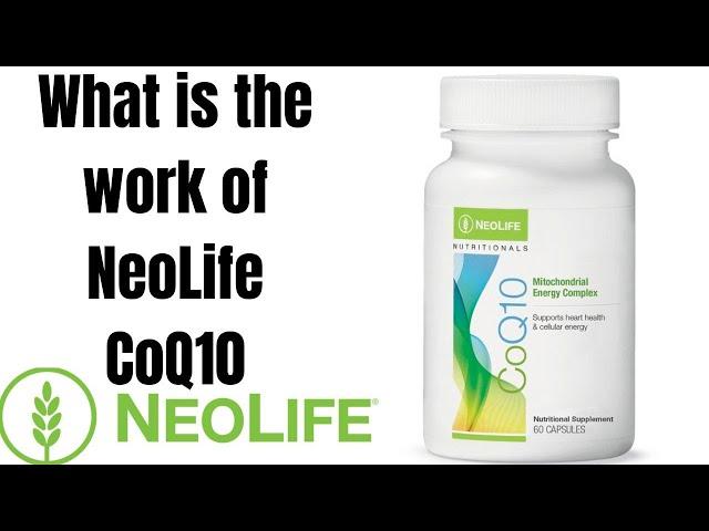 What is the work of neolife CoQ10