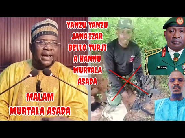 YANZU YANZU JANA'IZAR BELLO TURJI A HANNUN MALAM MURTALA ASADA