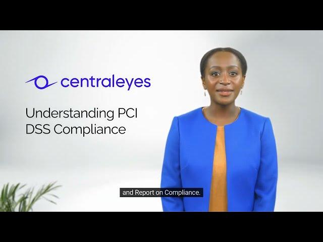 Understanding PCI DSS Compliance | Centraleyes