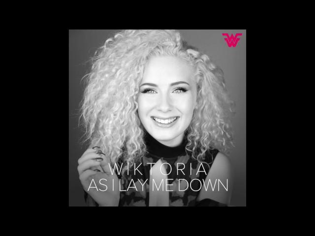 Wiktoria - As I Lay Me Down (Official Audio)