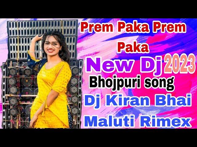 Prem Paka Prem Paka DJ