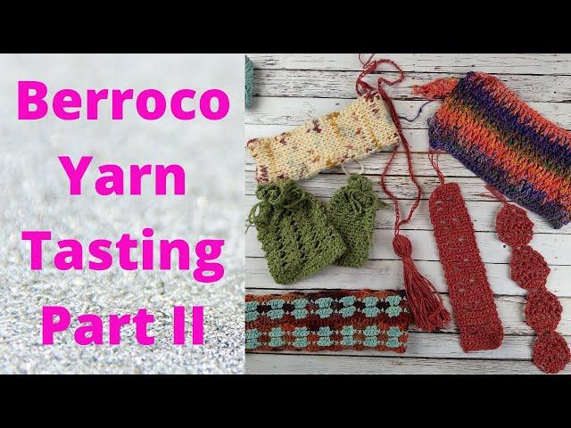 Berroco Yarn Tasting Part II - Finished Sample Projects!