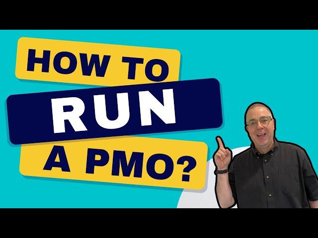 How PMO Managers can successfully run their Project Management Offices!