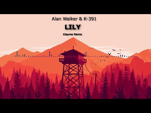 Alan Walker, K-391 & Emelie Hollow - Lily (Klayme Remix)