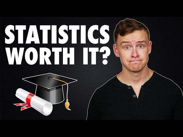 Is a STATISTICS degree WORTH it?