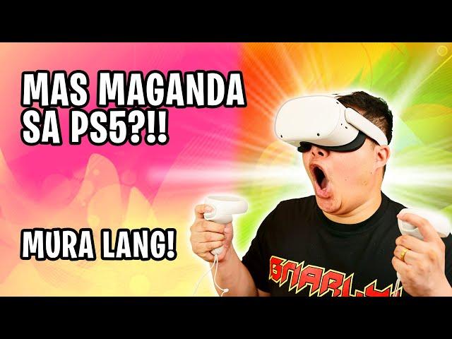 OCULUS QUEST 2 - MAS MAGANDA PA SA PS5!