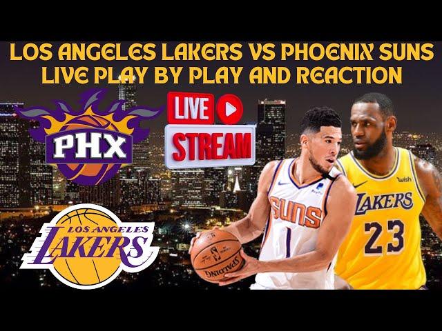 LIVE* | Los Angeles Lakers Vs Phoenix Suns Play By Play & Reaction #nba