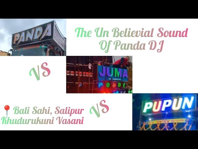 Panda Dj  Vs Juma Musical Vs Pupun Anti virus // At Bali sahi, Salipur // khudurukuni Vasani //