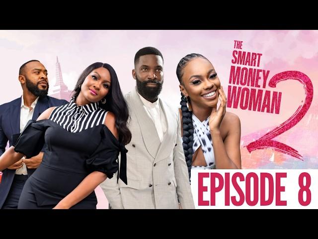 THE SMART MONEY WOMAN S2 | LATEST NOLLYWOOD MOVIE | EPISODE 8 | OSAS IGHODARO ESO DIKE