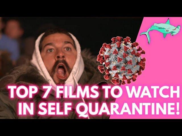 Top 7 Films To Watch In Self Quarantine