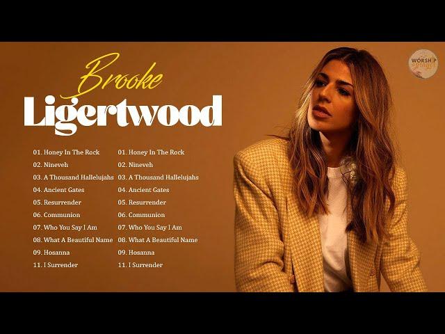 Powerful Worship Songs Of Brooke Ligertwood Collection 2022 The Best Songs Of Brooke Ligertwood