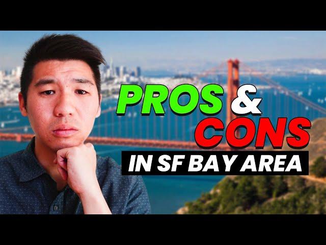 Pros and Cons of Living in Bay Area California - Moving to Bay Area California