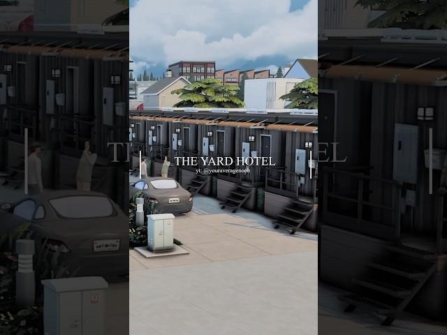 The Yard Hotel ️ #sims4builds #thesims4 #sims4stopmotion #sims4shorts #fyp