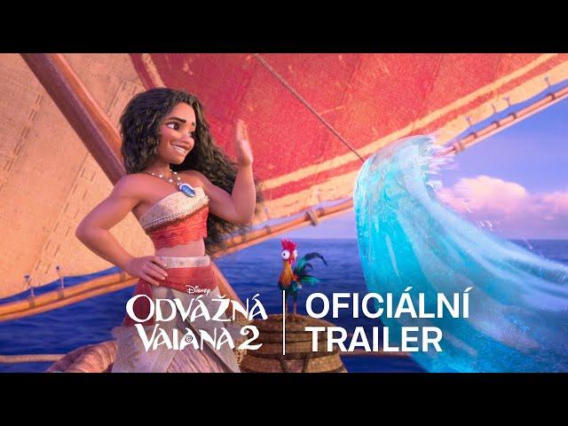 Odvážná Vaiana 2 - 4K Trailer | CZ DABING | Moana 2 (2024)