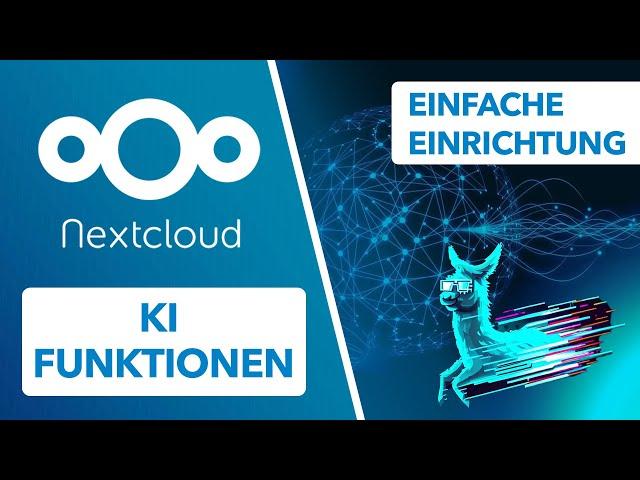 Nextcloud KI Funktionen einrichten mit Hilfe von LocalAI