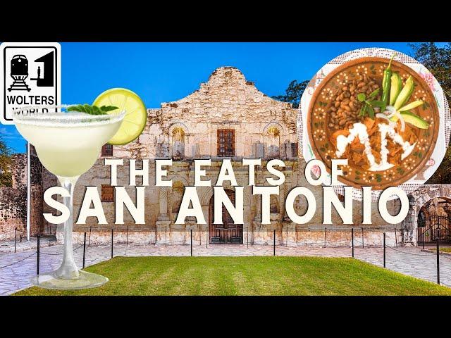 What to Eat in San Antonio, Texas - Traditional San Antonio Foods