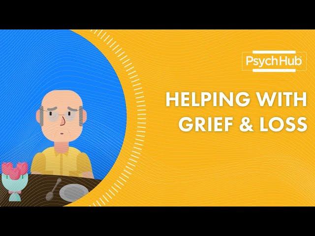 Helping with Grief & Loss