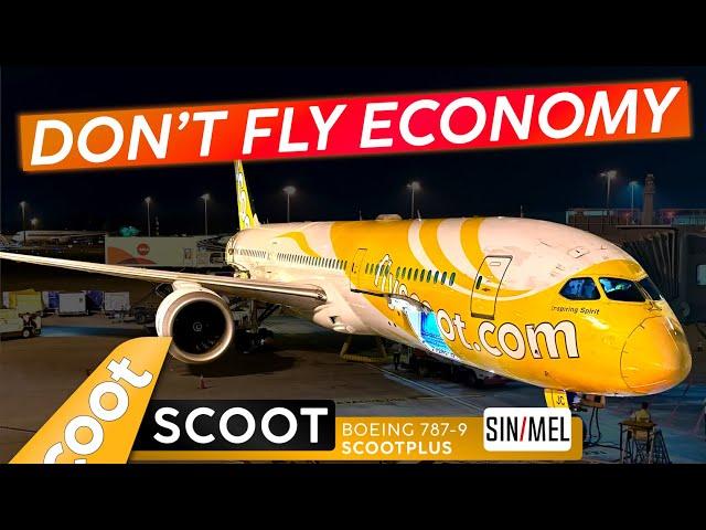 ScootPlus CHEAPER Than Economy?! · SCOOT 787 in SCOOTPLUS  Singapore  Melbourne  Value+++!