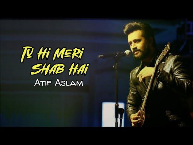 Tu Hi Meri Shab Hai | Atif Aslam Ai Cover