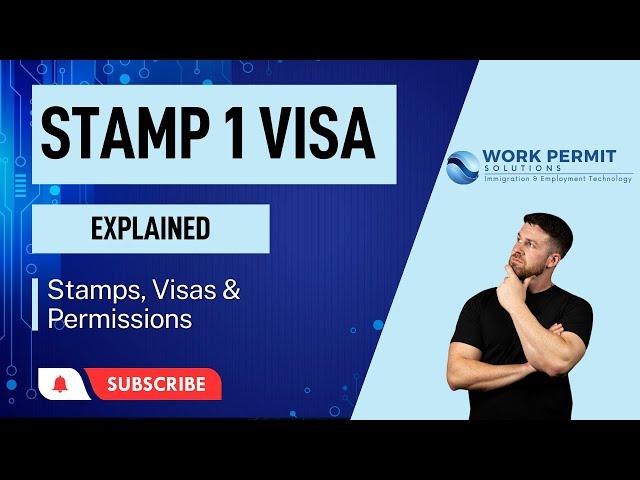 Stamp 1 Visa Explained