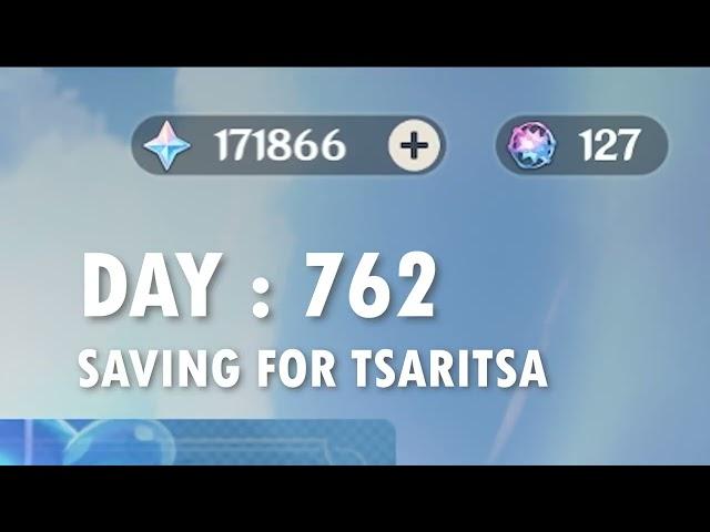 DAY 762 SAVING FOR TSARITSA