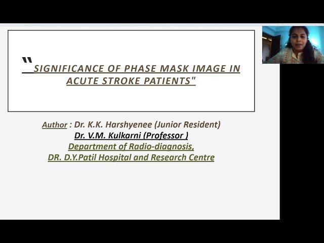 K K Harshyenee | SIGNIFICANCE OF PHASE MASK IMAGES IN ACUTE STROKE PATIENTS.