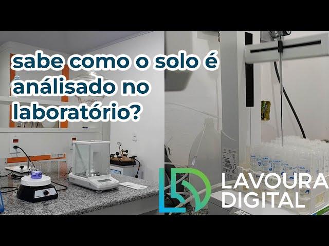 COMO É FEITA A ANÁLISE DE SOLO NO LABORATÓRIO