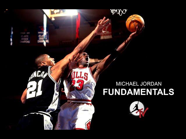 MICHAEL JORDAN FUNDAMENTALS