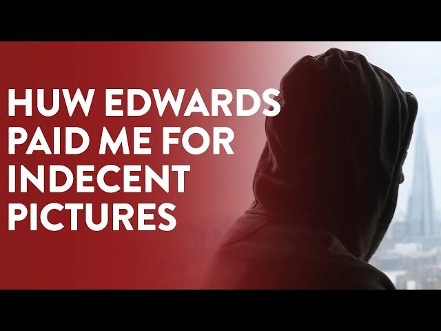Huw Edwards: Teen who sparked ex-BBC star's downfall breaks silence | EXCLUSIVE