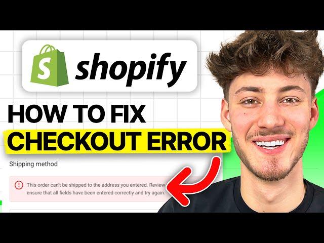 How To Fix Checkout Error on Shopify (2025 Updated List)