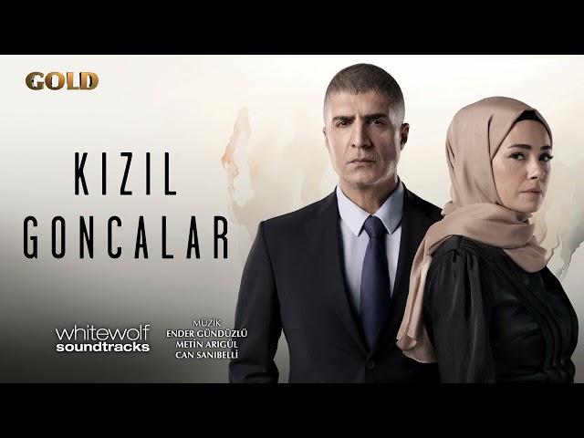 Kızıl Goncalar Dizi Müzikleri - Ölümle Yaşam Arasında | Full