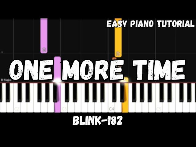 Blink-182 - One More Time (Easy Piano Tutorial)