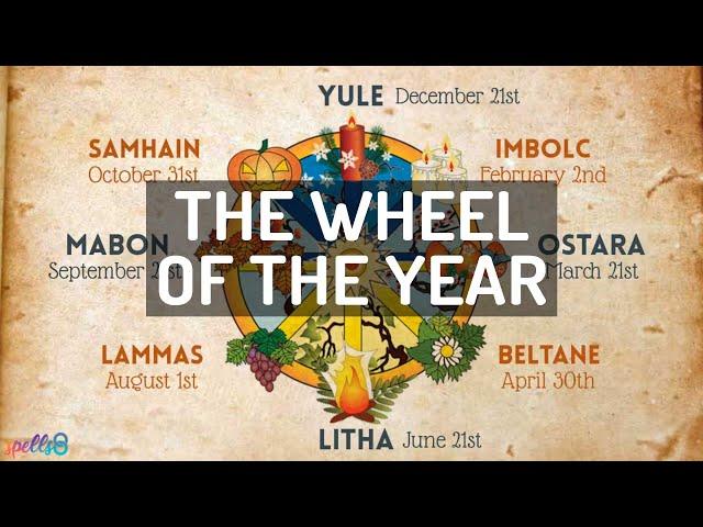  Wicca Initiation Lesson 3: The Wheel of the Year 